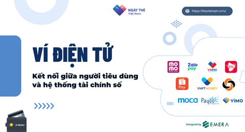 VÍ ĐIỆN TỬ THÔNG MINH - MUÔN VÀN TIỆN ÍCH