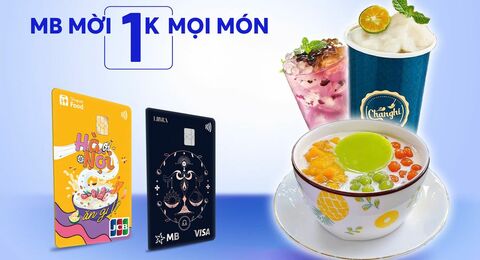 THƯỞNG THỨC CHÈ NGON - MB MỜI 1K MỌI MÓN!